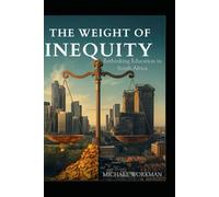 The Weight of Inequity: Rethinking Education in South Africa