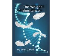 The Weight of Inheritance