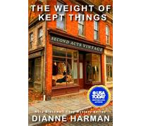 The Weight of Kept Things: Nora Blackwell Cozy Mystery Series: 4