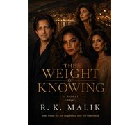 The Weight of Knowing: Some truths are felt long before they are understood: 1 (The Harbour of Memory Trilogy)