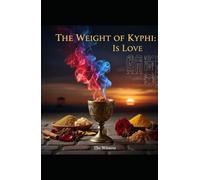 THE WEIGHT OF KYPHI IS LOVE: All three books together