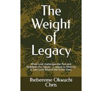 The Weight of Legacy: When Love challenges the Past and Redefines the Future (WHITNEY & UDO)