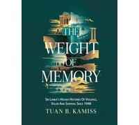 The Weight of Memory