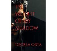 The Weight of MY Shadow