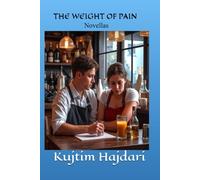 THE WEIGHT OF PAIN
