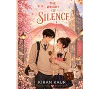 THE WEIGHT OF SILENCE: A Dark Academia Enemies-to-Lovers Romance - Slow Burn College Romance for K-Drama & C-Drama Lovers