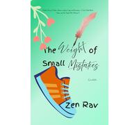 The Weight of Small Mistakes: A Quiet Story of Failure, Silence, coming of age, and Becoming - A Short Read About Failure and the People Who Witness It