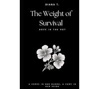 The Weight of Survival: Hope in the Rot