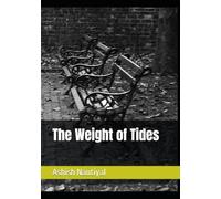 The Weight of Tides (The Wreckage of Us)