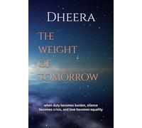 The weight of Tomorrow: when duty becomes burden, silence becomes crisis, and love becomes equality