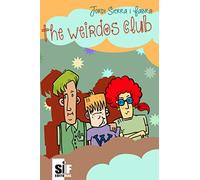 The weirdos club