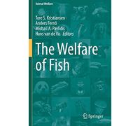 The Welfare of Fish: 20 (Animal Welfare)