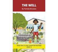 The Well Chapter Book: Decodable Chapter Book Series for Students Learning to Read. For Beginning Readers and Students with Dyslexia. (Step 2 Floss ... s, z) (DOG ON A LOG Chapter Books "New Look")