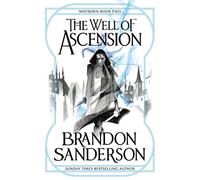 The well of ascension: Brandon Sanderson (Mistborn, 2)