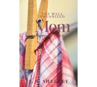 The Well Organized Mom Planner