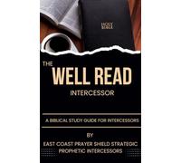 The Well Read Intercessor - InFusion