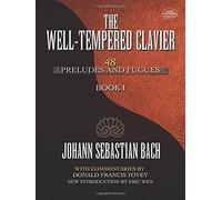 [(The Well-Tempered Clavier: 48 Preludes and Fugues I)] [Author: Donald Francis Tovey] published on (February, 2014)