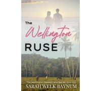 The Wellington Ruse: 1 (The Wellington Equestrians)