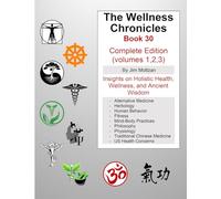 The Wellness Chronicles-Book 30