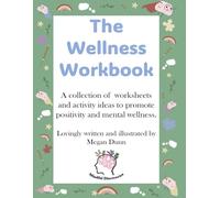The Wellness Workbook
