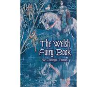 The Welsh Fairy Book: xiv (Dover Children's Classics)