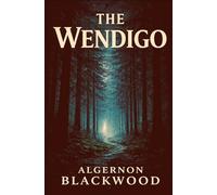 THE WENDIGO