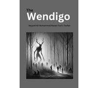 The Wendigo: وندیگو