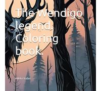 The Wendigo legend. Coloring book.