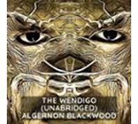 The Wendigo ( Unabridged ) (audiolibro)