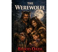 The Werewolfe: Blood Oath
