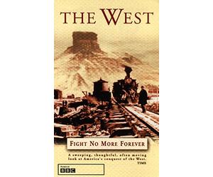 The West - Fight No More Forever [Reino Unido] [VHS]