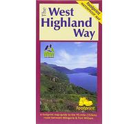 The West Highland Way (Footprint Map): A Footprint Map-Guide to the 95 Mile Route Between Milngavie and Fort William
