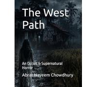 The West Path: An Occult & Supernatural Horror