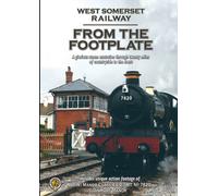 The West Somerset Railway - From The Footplate [Reino Unido] [DVD]