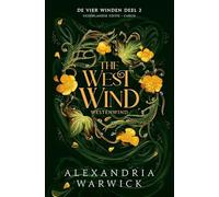 The West Wind (De vier winden, 2)