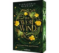 The West Wind - Reich aus Licht und Dornen: 2