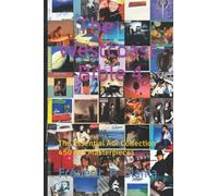 The Westcoast Bible 4: The Essential Aor Collection - 450 Aor Masterpieces