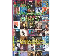 The Westcoast Bible 5: 280 Forgotten Aor Masterpieces