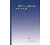 The Western literary messenger: Volume 1