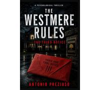 THE WESTMERE RULES: THE THIRD NOTICE book 1