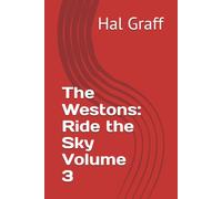 The Westons: Ride the Sky Volume 3