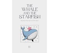The Whale and the Starfish: Bilingual Brazilian Portuguese-English Children's Stories for Beginners