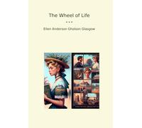 The Wheel of Life (Classic Books)