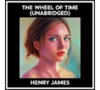 The Wheel Of Time (Unabridged)