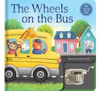 The Wheels on the Bus: A Musical Bookwind-up Music Box Book (Wind-up Music Box Books)