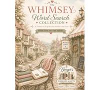 The Whimsey Word Search Collection: A Tribute to 20 of the Best Authors and Poets