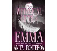 The Whimsical Gifts of Emma: 1