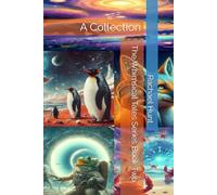 The Whimsical Tales Series Book Two: A Collection