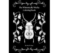 The Whimsically Witchy Coloring Book
