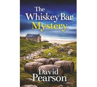 THE WHISKEY BAR MYSTERY a gripping mystery on the west coast of Ireland (The Mayo Mysteries)